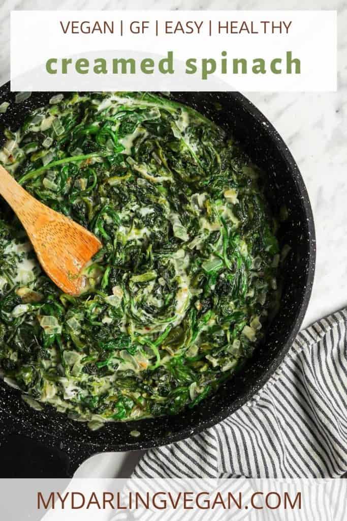 one vegan creamed spinach photo with Pinterest text