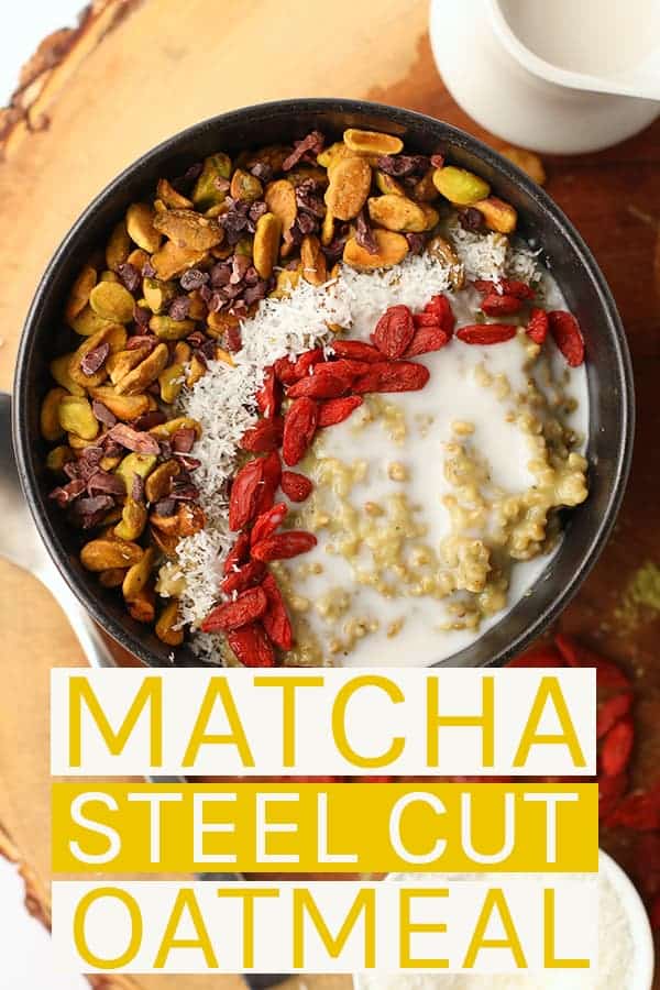 Start your morning off right with these vegan and gluten-free Matcha Steel Cut Oats topped with superfoods to fuel you and give you wholesome energy throughout the day. #vegan #gltuen-free #healthy