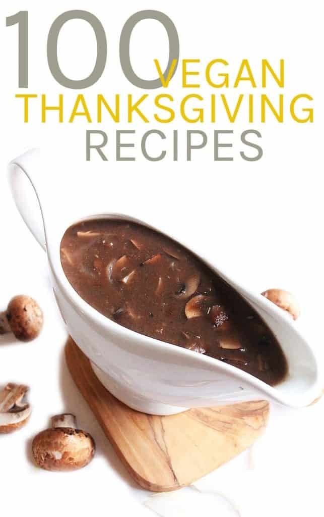100 Vegan Thanksgiving Recipes