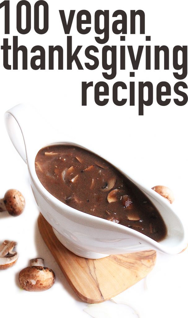 The BEST vegan Thanksgiving recipes - a roundup of 100 Thanksgiving recipes to serve at your next holiday meal. From appetizers to desserts, you'll find exactly what you need right here. 100% plant-based!