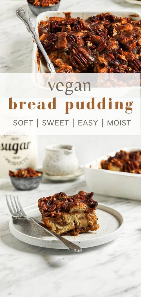 two images of vegan bread pudding with Pinterest text